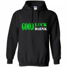 Good luck drink iris patricks day Hoodie