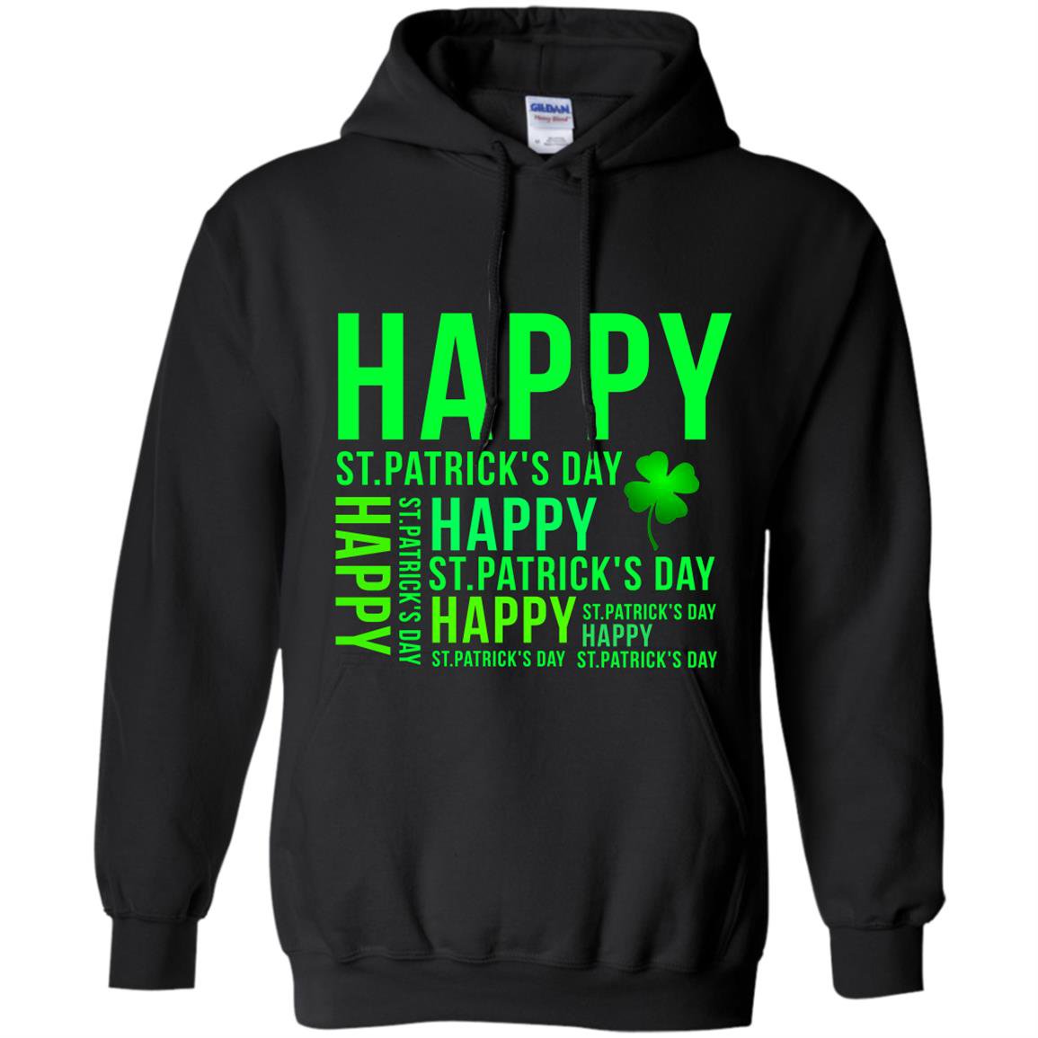 Happy st patricks day green lucky leaf Hoodie