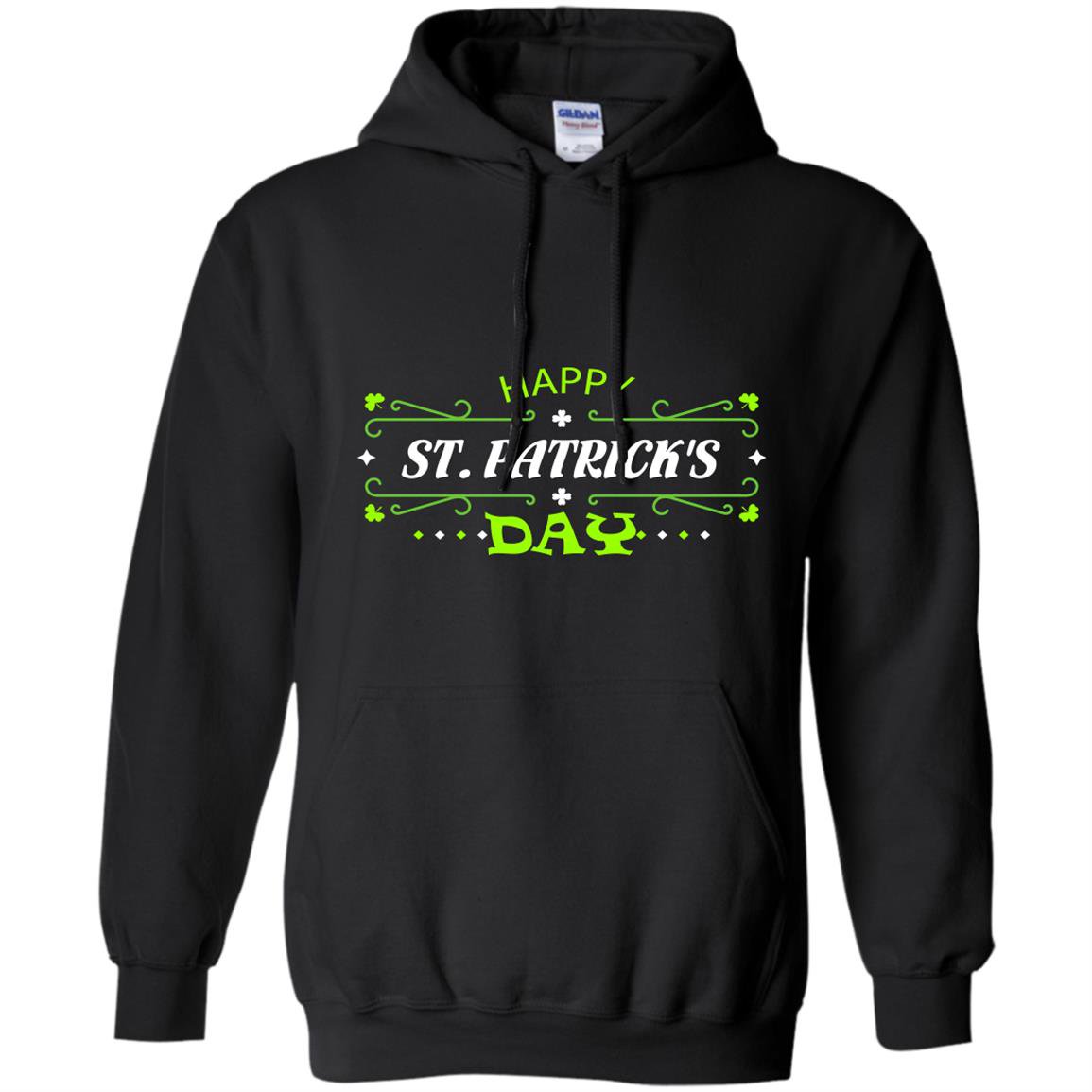 Happy st patricksday iris green Hoodie