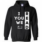 I read you read we read reading lover Hoodie