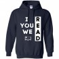 I read you read we read reading lover Hoodie