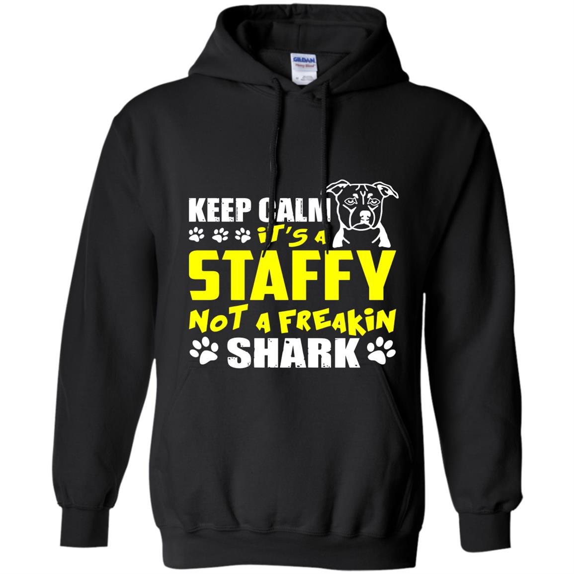 Its a staffy not a freakin shark staffy dog Hoodie