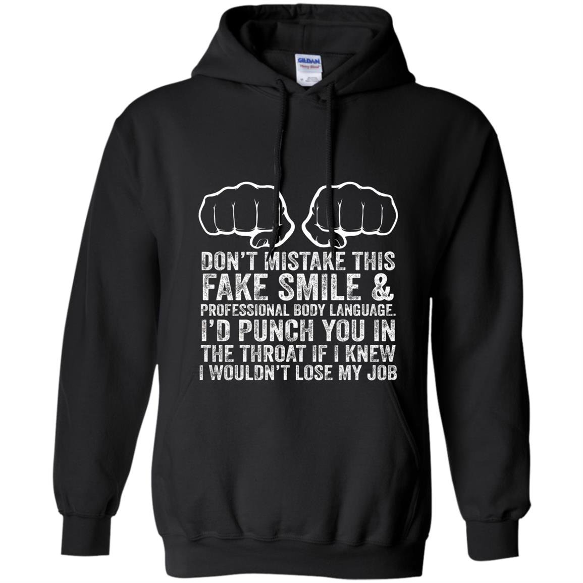Job makes me want to throat punch coworkers funny Hoodie