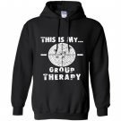 Shooting is my group therapy gun support funny Hoodie