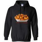 Tater tots are life Hoodie
