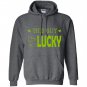 This guy is so lucky patricks day Hoodie