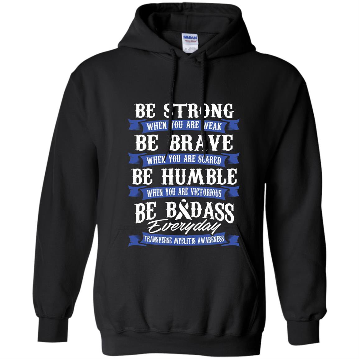 Transverse myelitis awareness Hoodie
