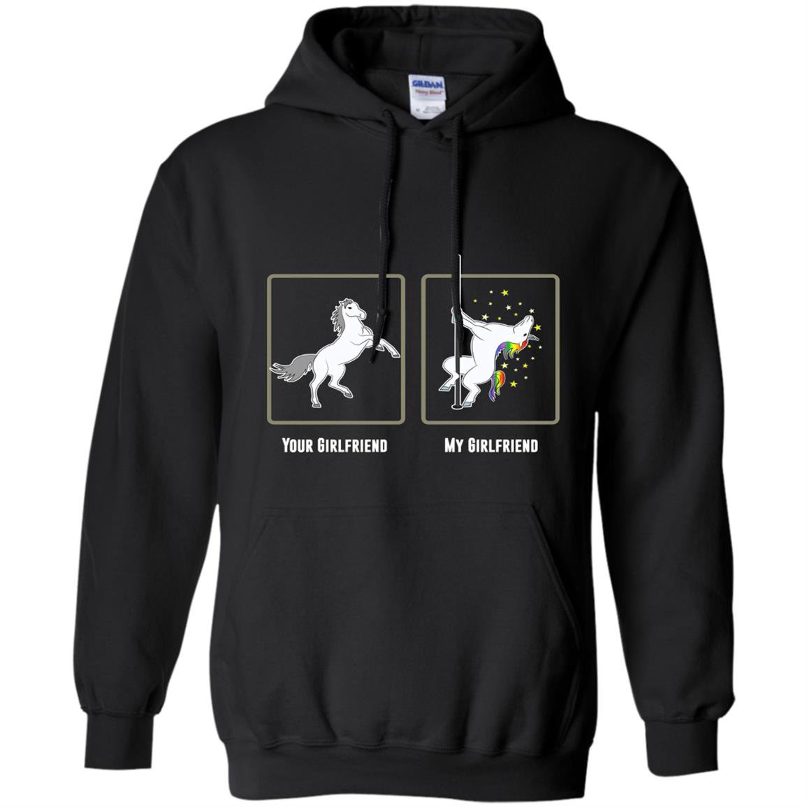 Unicorn pole dance your girlfriend my girlfriend Hoodie
