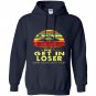 Vintage get in loser were doing butt stuff Hoodie