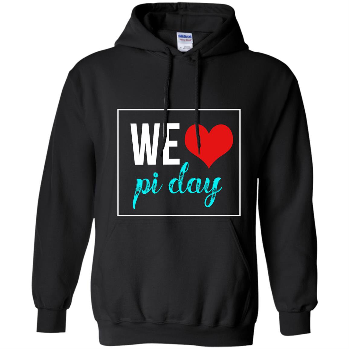 We love pi day Hoodie