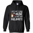 Wine and alaskan malamute for funny dog mom gift Hoodie