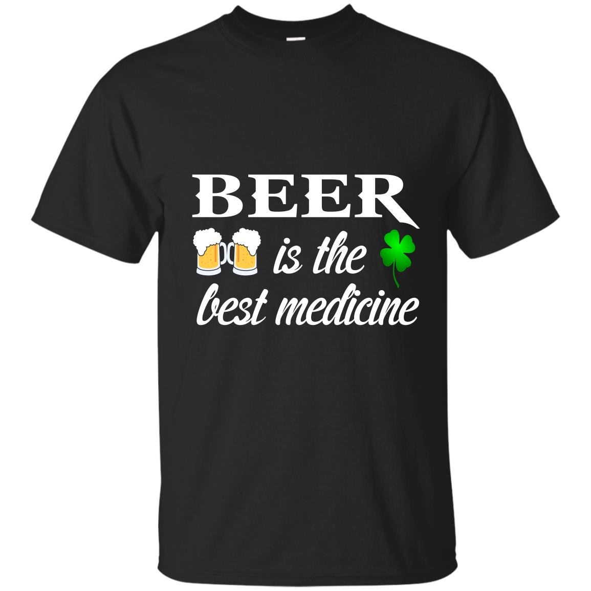 Beer is the best medicine lucky leaf st patricks day T-shirt