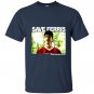 Cameron save ferris photoreal graphic T-shirt