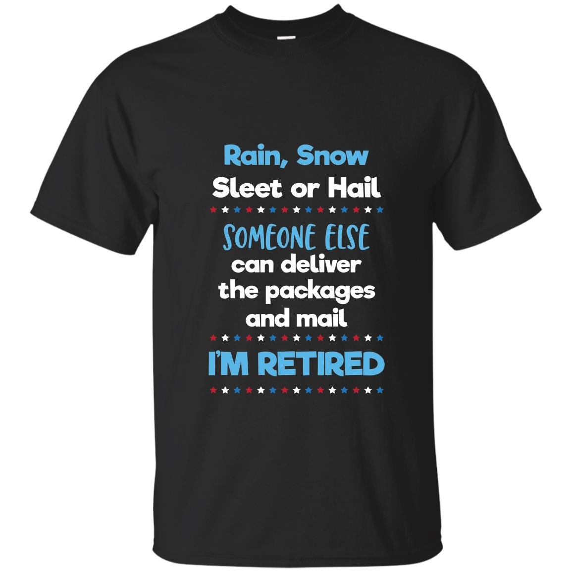 Funny retired postal worker mailman T-shirt