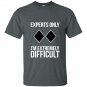 Funny ski snowboard hoodie sweat experts only T-shirt