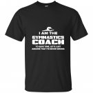 Gymnastics coach funny gift assume im never wrong T-shirt