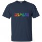 Humerous lgbt you can pee next to me T-shirt