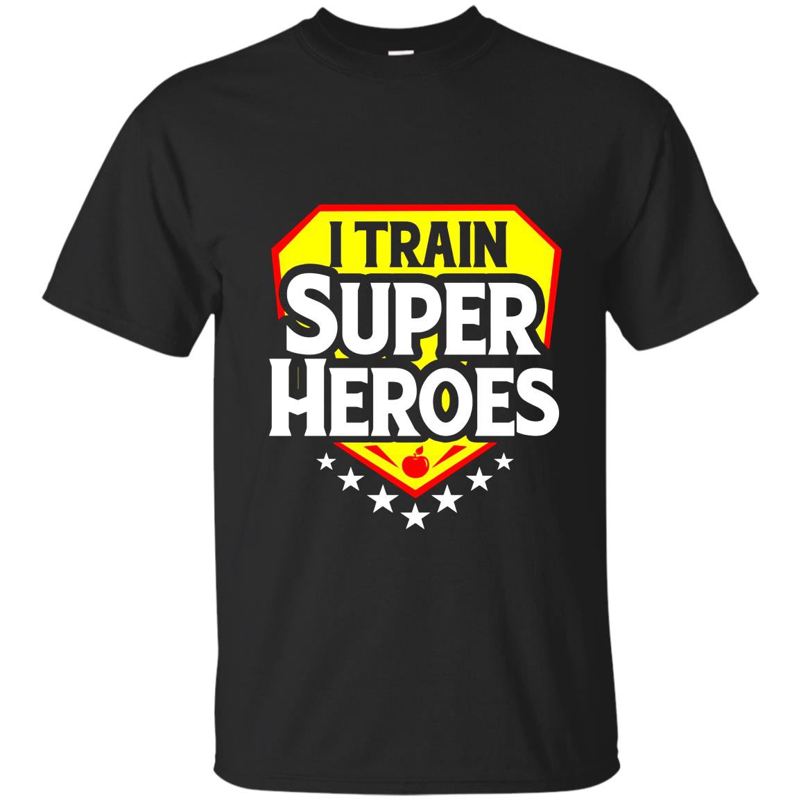 I train super heroes for teachers T-shirt