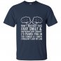 Job makes me want to throat punch coworkers funny T-shirt