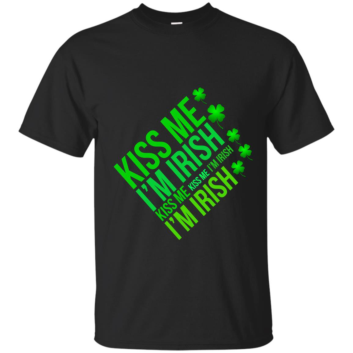 Kiss me im irish lucky leaf patricks day T-shirt