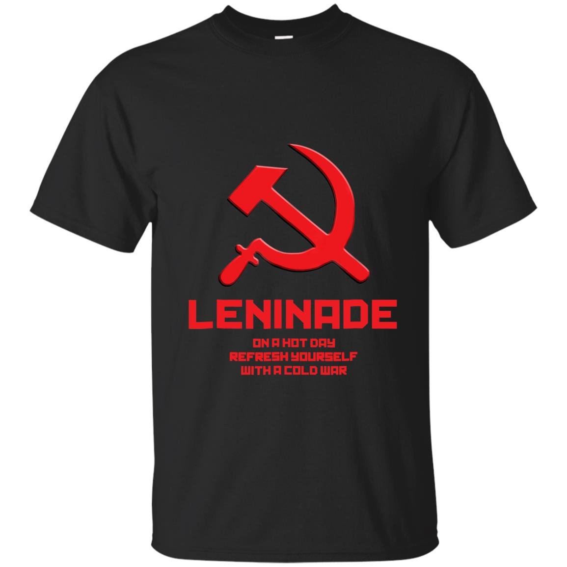 Leninade on a hot day refresh yourself with a cold war T-shirt