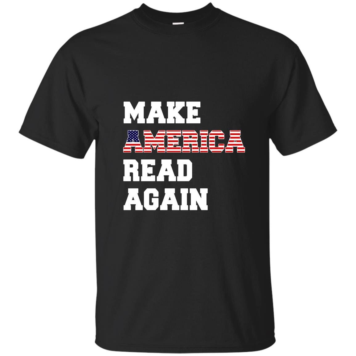 Make america read again great T-shirt