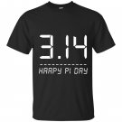 Math funny 3-14 happy pi day T-shirt