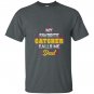 My favorite catcher calls me dad baseball softball T-shirt