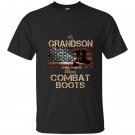 My grandson wears combat boots T-shirt