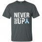 Never give up prostate cancer cancer awareness T-shirt