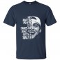 No matter where life takes me find me with a smile T-shirt