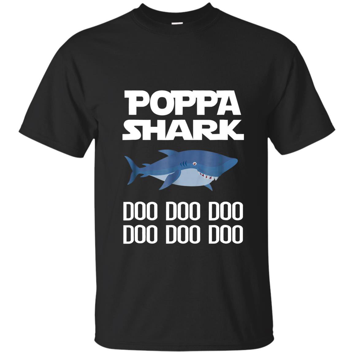Poppa shark doo doo doo T-shirt