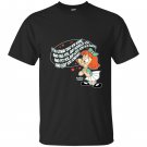 Tiny toon adventures elmyra hug you and squeeze you T-shirt