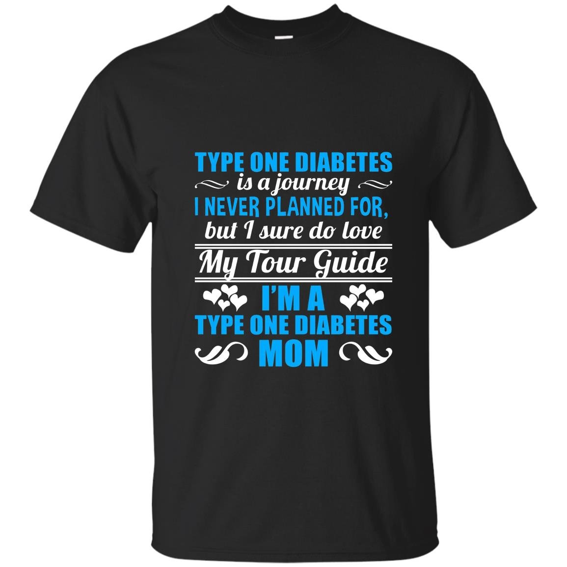 Type one diabetes mom T-shirt