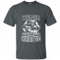Welding welders because engineers need heroes too T-shirt