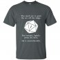 You reach out to push the orc off the ledge T-shirt
