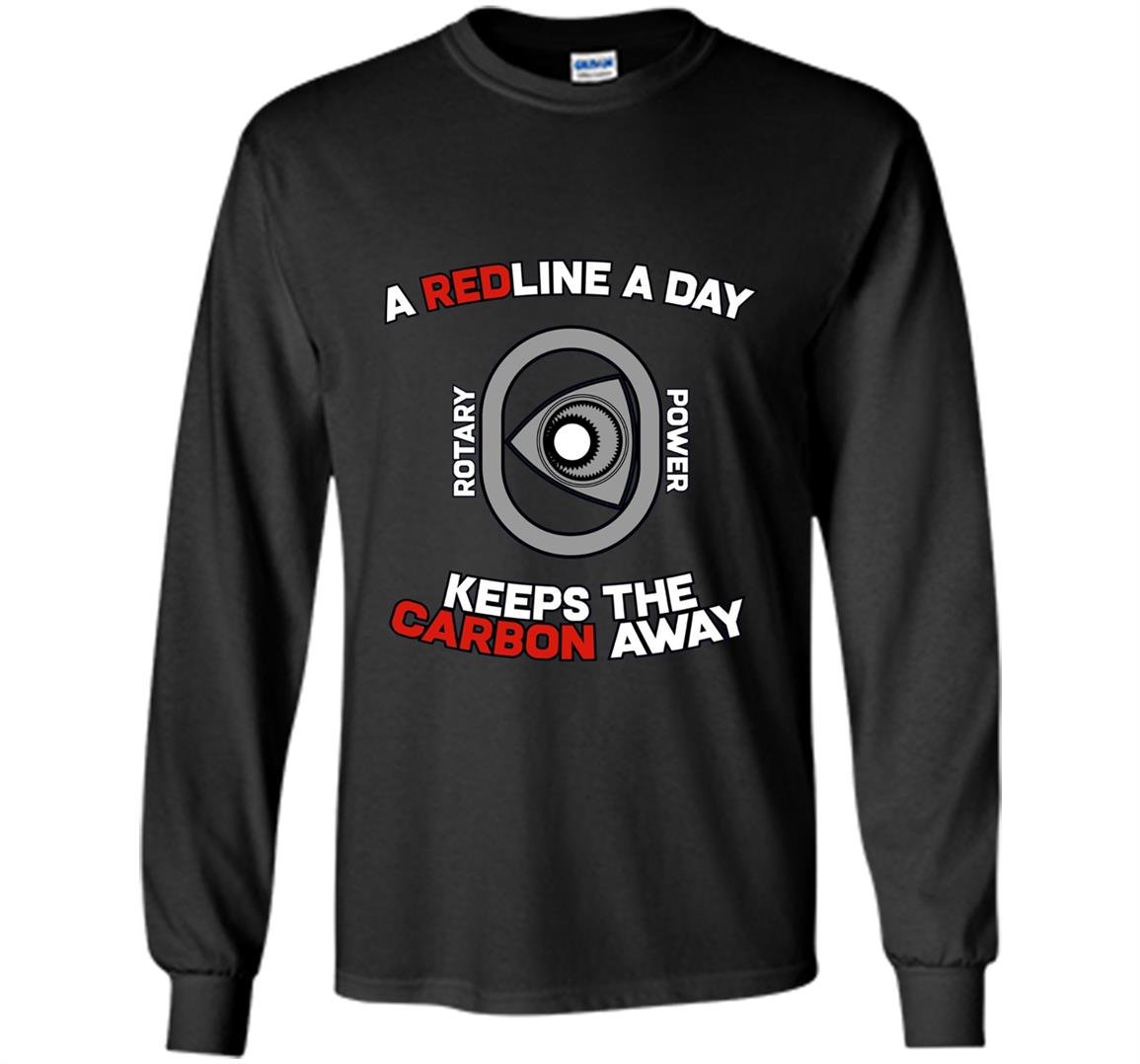 A redline a day carbon away rotary engine Long Sleeve