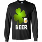 Beer lucky leaf happy st patricks day Long Sleeve