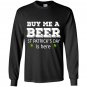 Buy me a beer st patricks day is here Long Sleeve