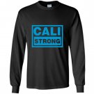 Cali strong california Long Sleeve