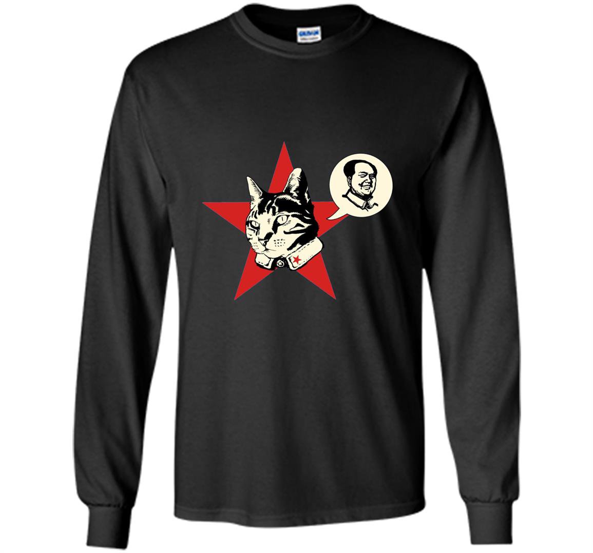 Cat says mao funny saying sarcastic novelty humor Long Sleeve
