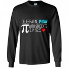 Celebrating pi day with students Long Sleeve