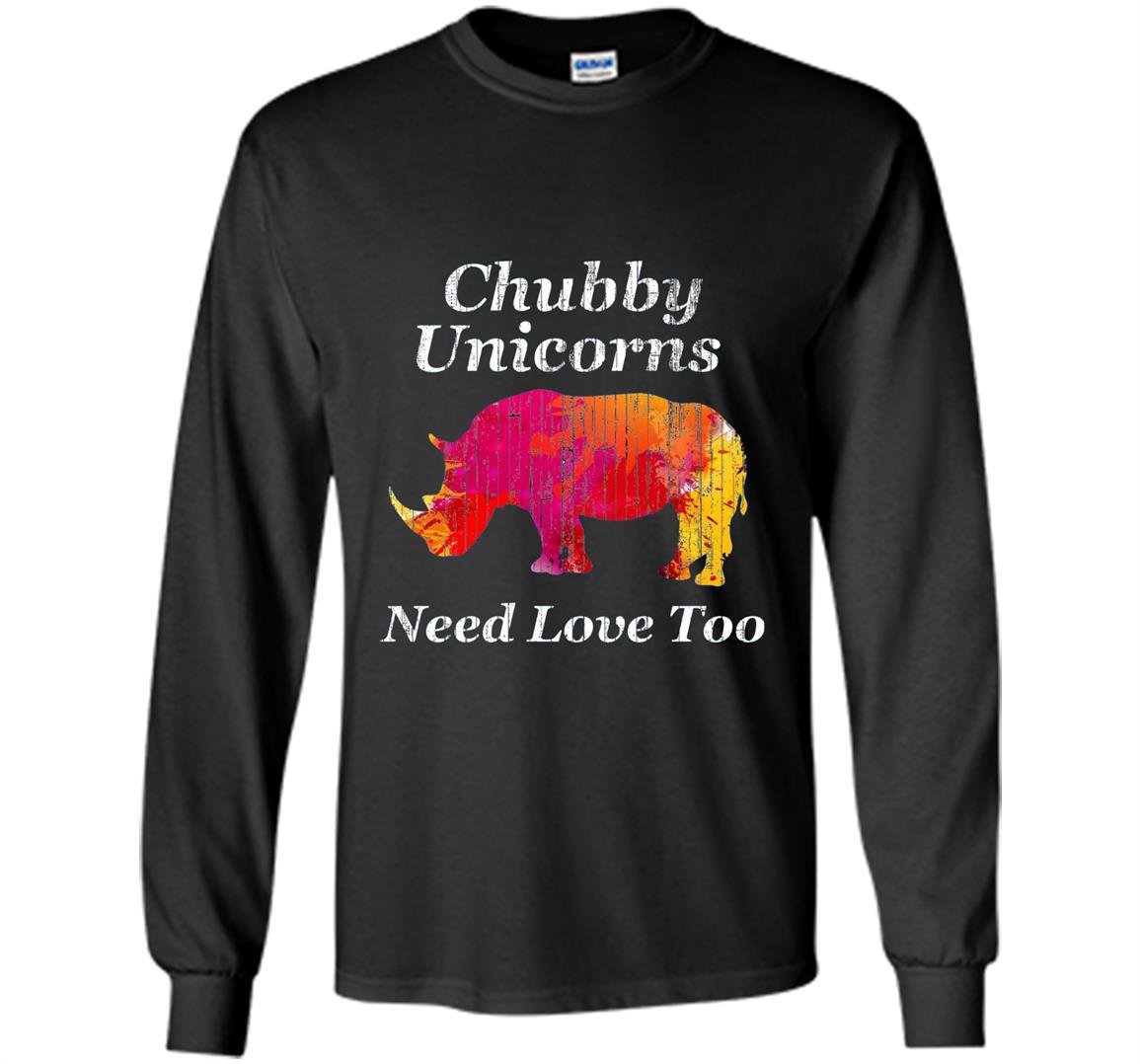 Chubby unicorns need love too watercolor distressed Long Sleeve