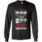 Driver trucker its a thing you wouldnt understand truck driver Long Sleeve