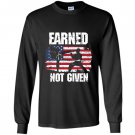 Earned not given karate fighter martial arts Long Sleeve
