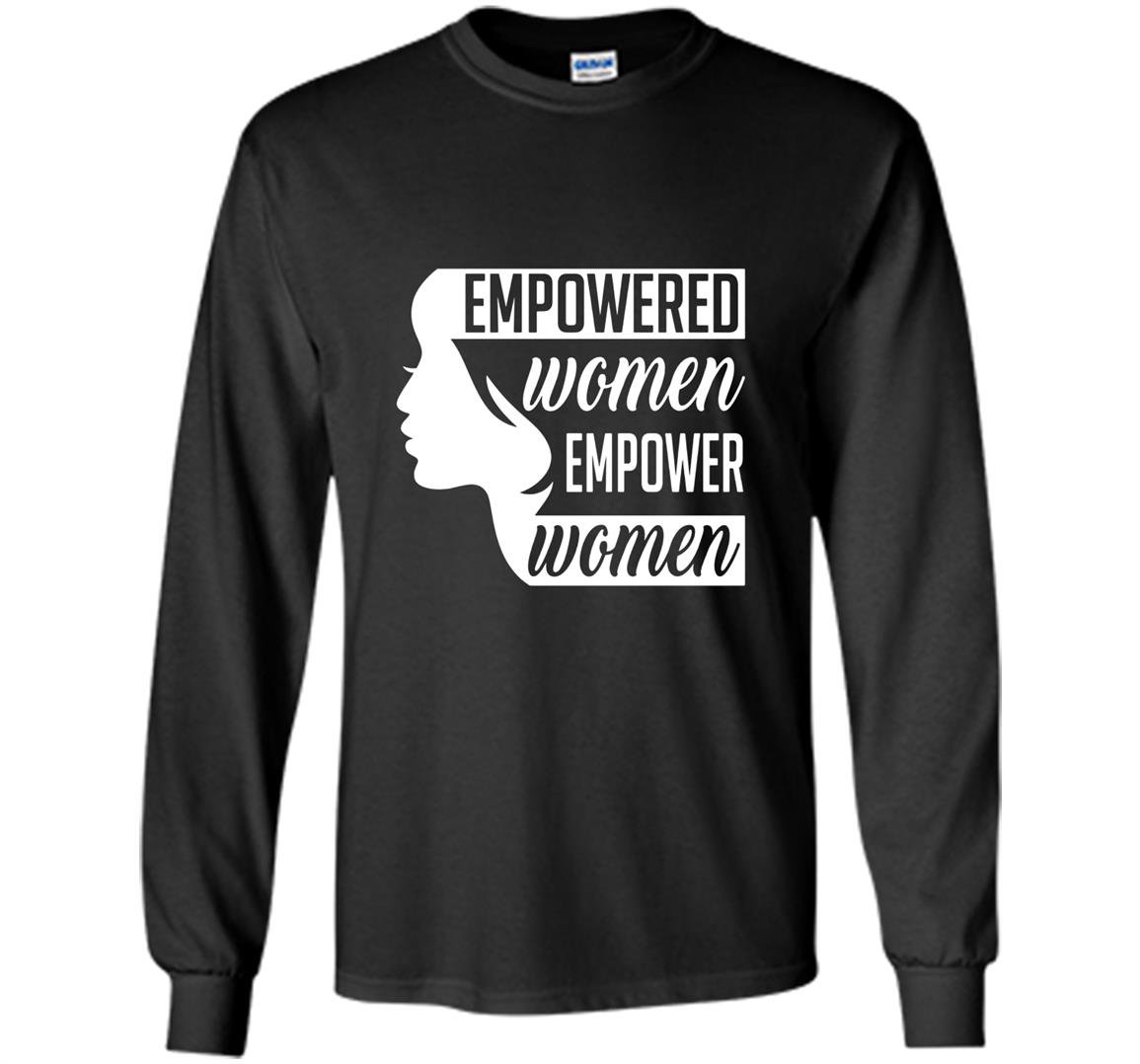 Empowered empower equal rights Long Sleeve