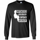 Empowered empower equal rights Long Sleeve