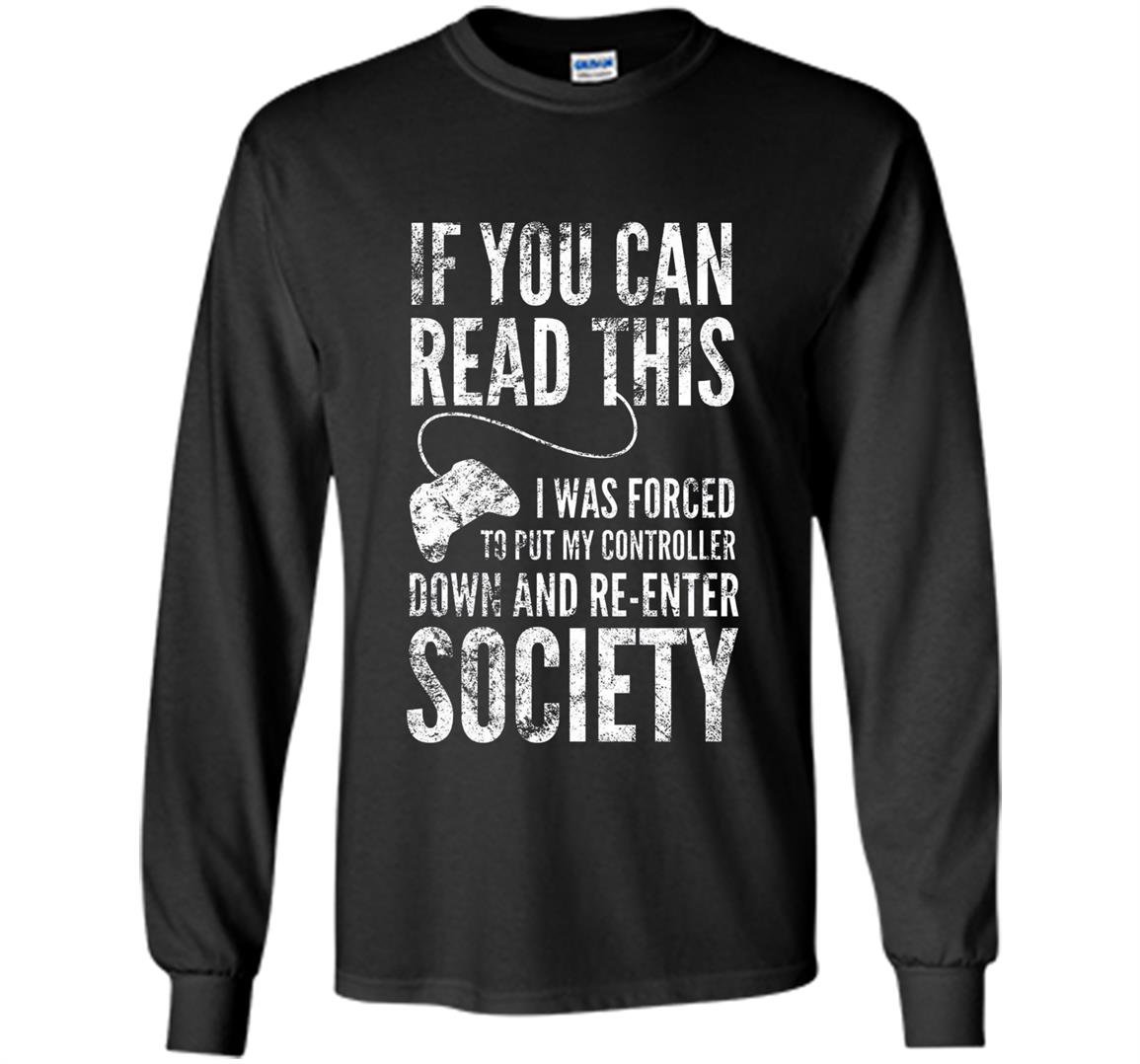 Funny video game for gamers who love gaming Long Sleeve