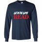 Get in the game read reading lover Long Sleeve