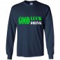 Good luck drink iris patricks day Long Sleeve